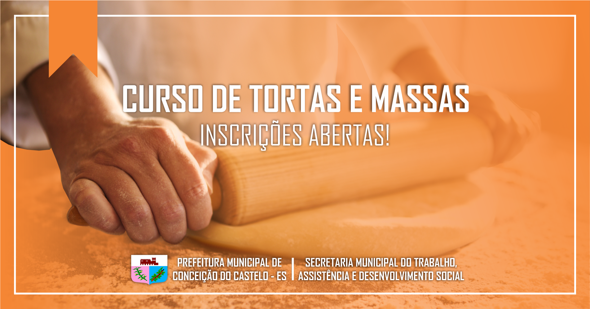 Inscrições abertas para o curso de tortas e massas.