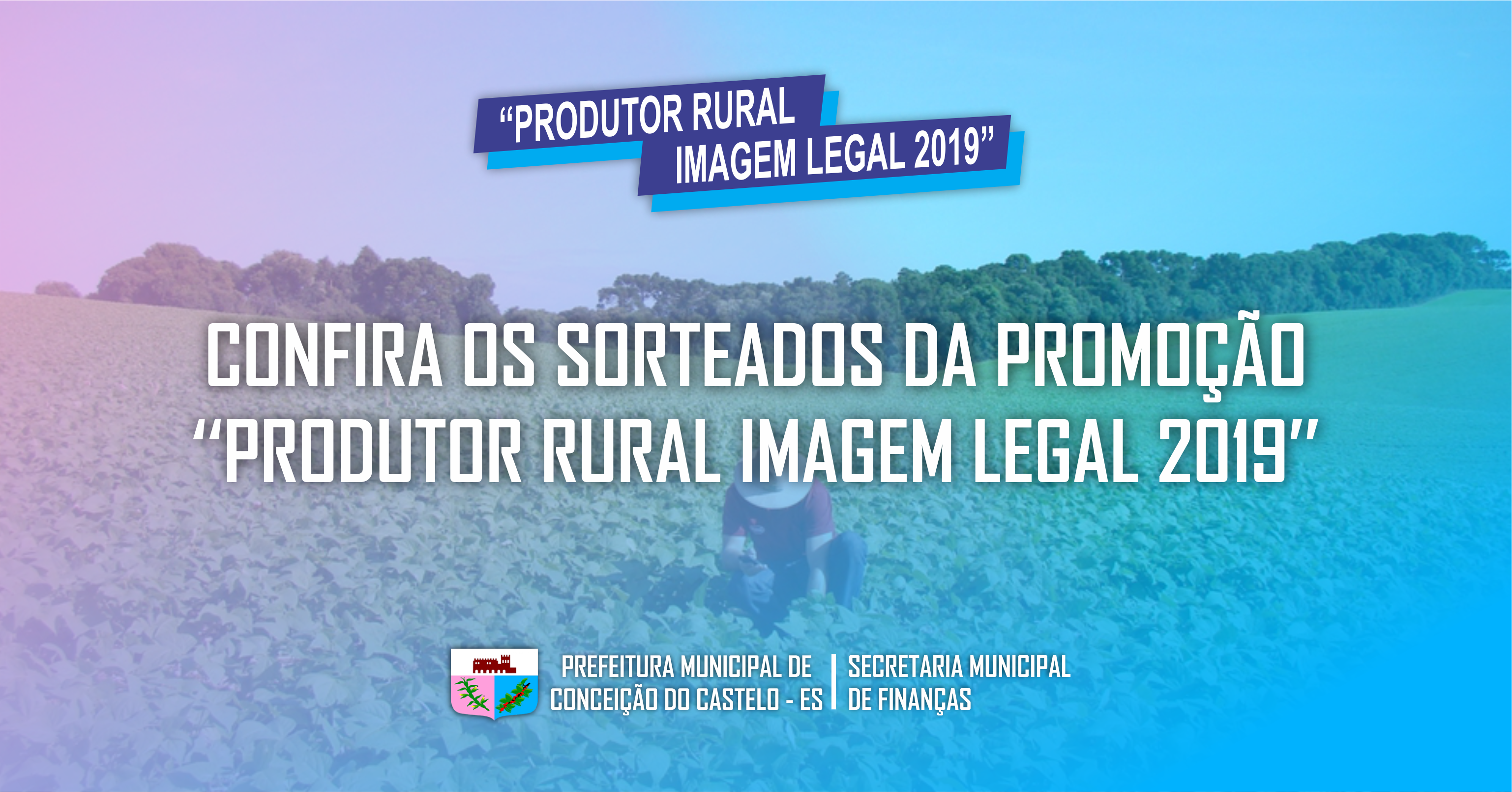Confira os ganhadores da campanha 