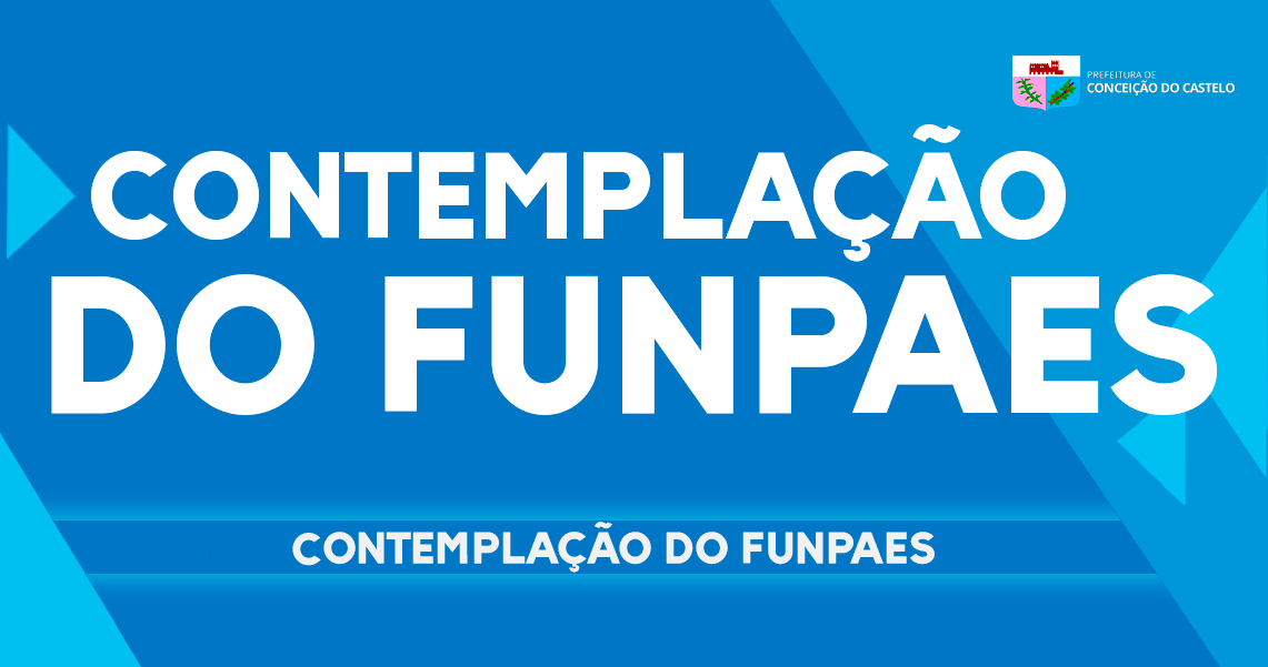 CONTEMPLAÇÃO DO FUNPAES