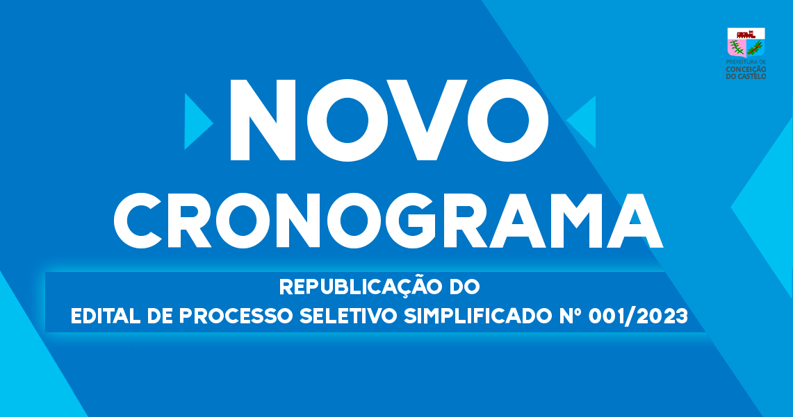 REPUBLICAÇÃO DO EDITAL DE PROCESSO SELETIVO SIMPLIFICADO Nº 001/2023