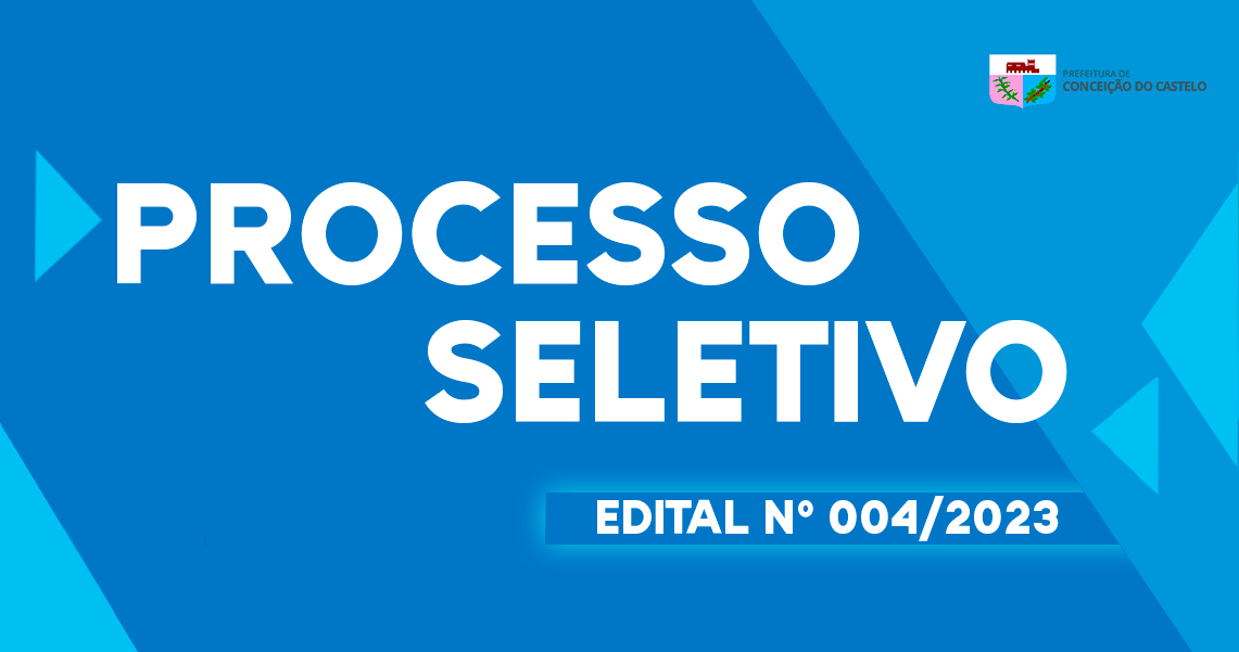 EDITAL DE PROCESSO SELETIVO SIMPLIFICADO N° 004/2023