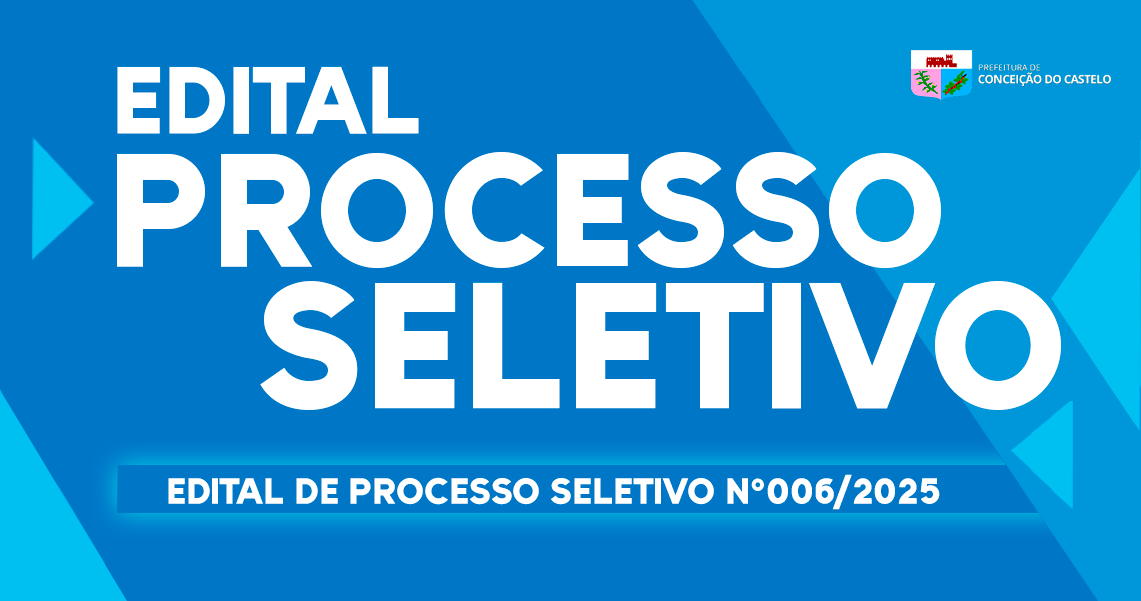 EDITAL DE ABERTURA N°006/2025 