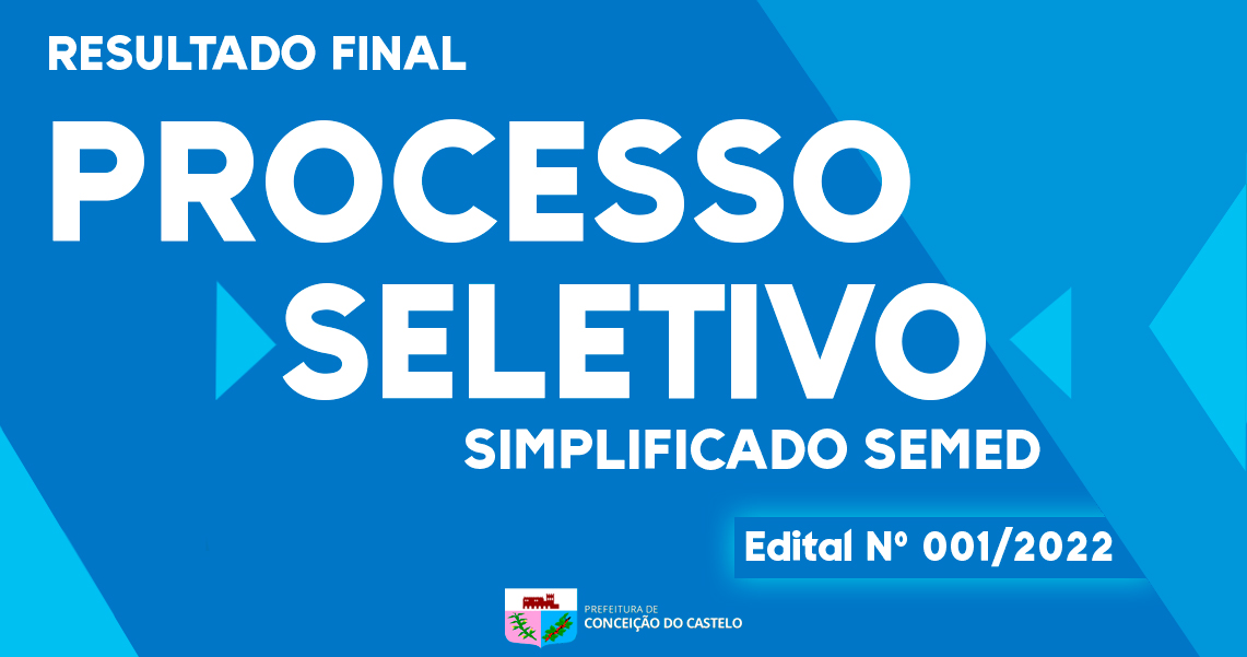 RESULTADO FINAL PROCESSO SELETIVO SIMPLIFICADO N.º 001/2022