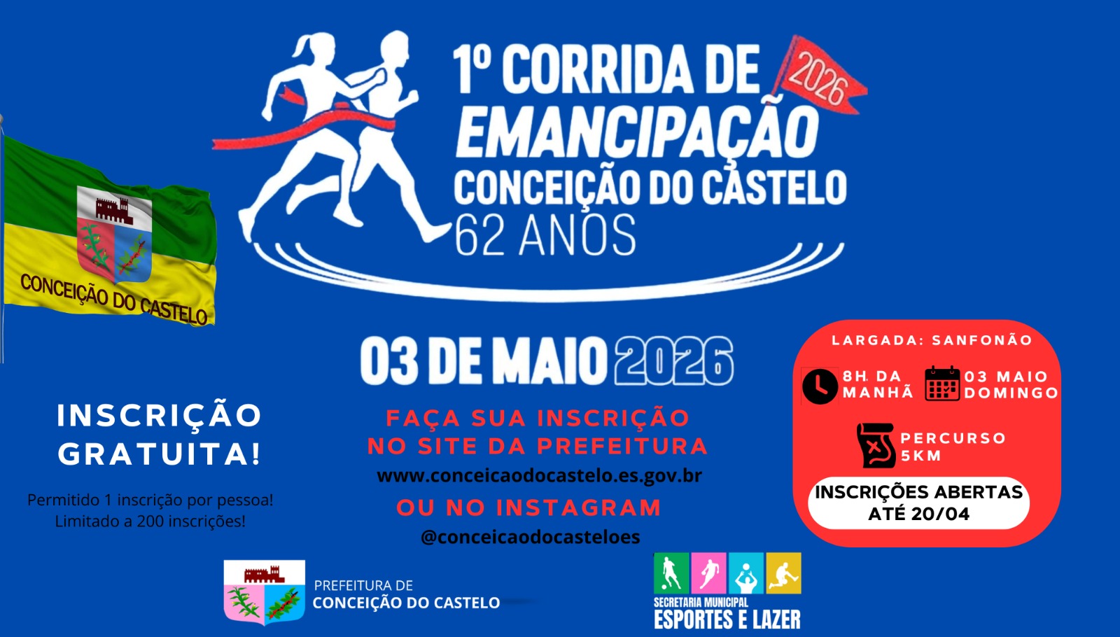 1ª CORRIDA DE EMANCIPAÇÃO CONCEIÇÃO DO CASTELO 62 ANOS