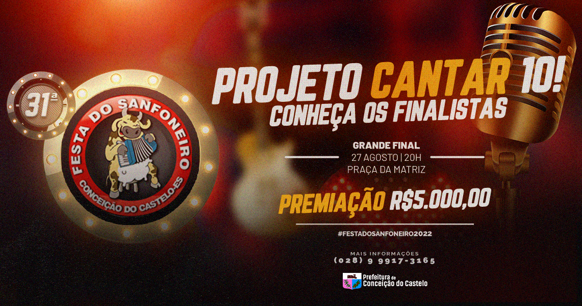 CONHEÇA OS FINALISTAS QUE DISPUTARÃO O PROJETO CANTAR 2022