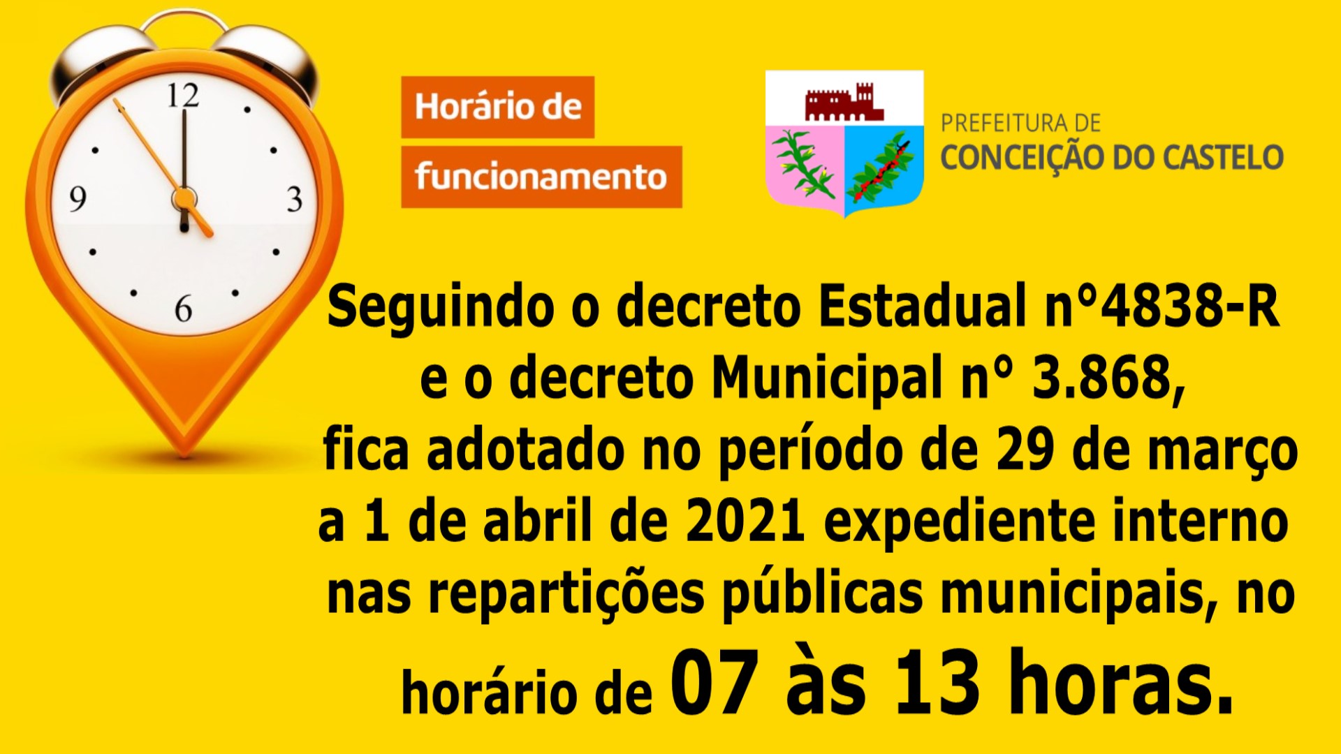 Horário de funcionamento .