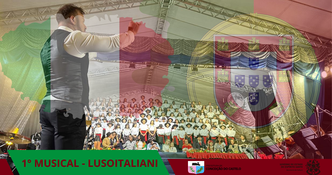 1° MUSICAL LUSOITALIANI DE CONCEIÇÃO DO CASTELO