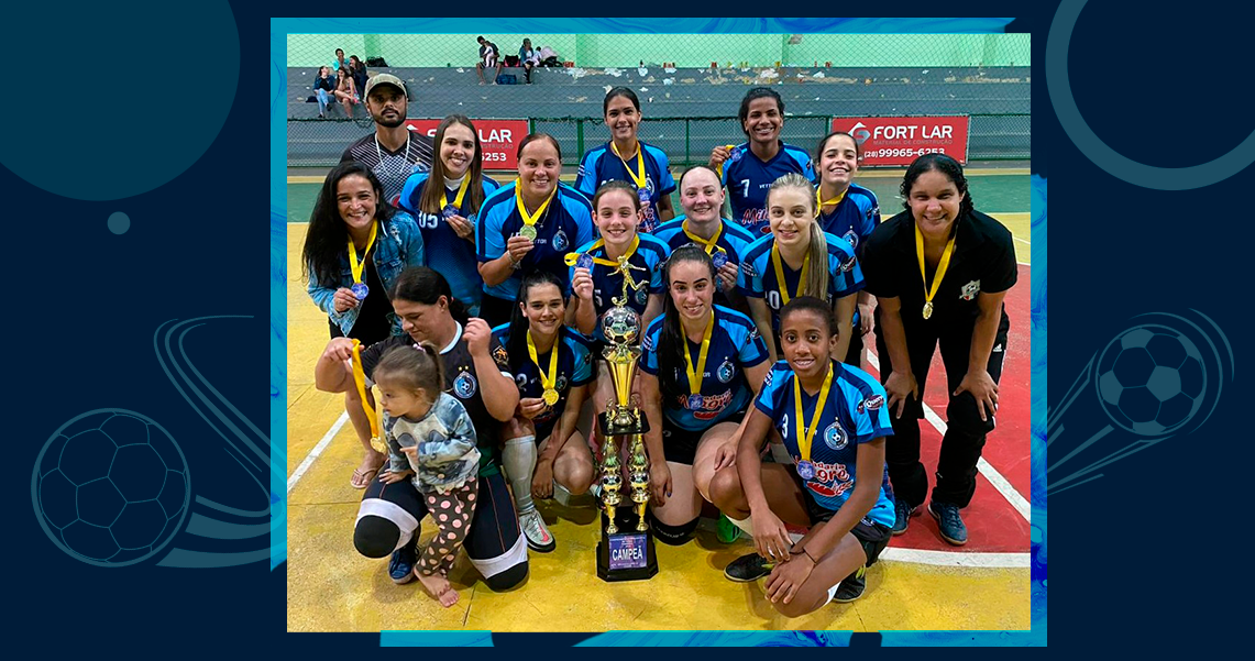 NOVA UNIÃO É CAMPEÃ DO FUTSAL FEMININO 2022