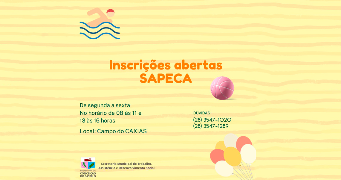 INSCRIÇÕES ABERTAS PARA O PROJETO SAPECA