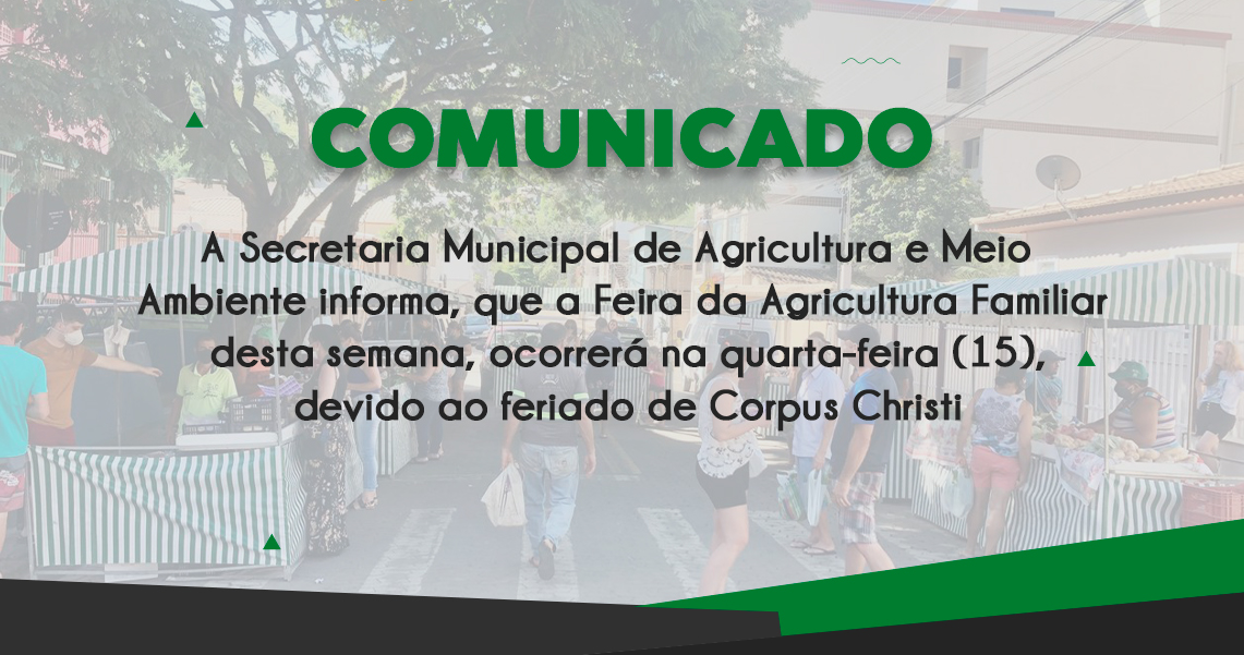FEIRA DA AGRICULTURA FAMILIAR SERÁ NA QUARTA-FEIRA (15)