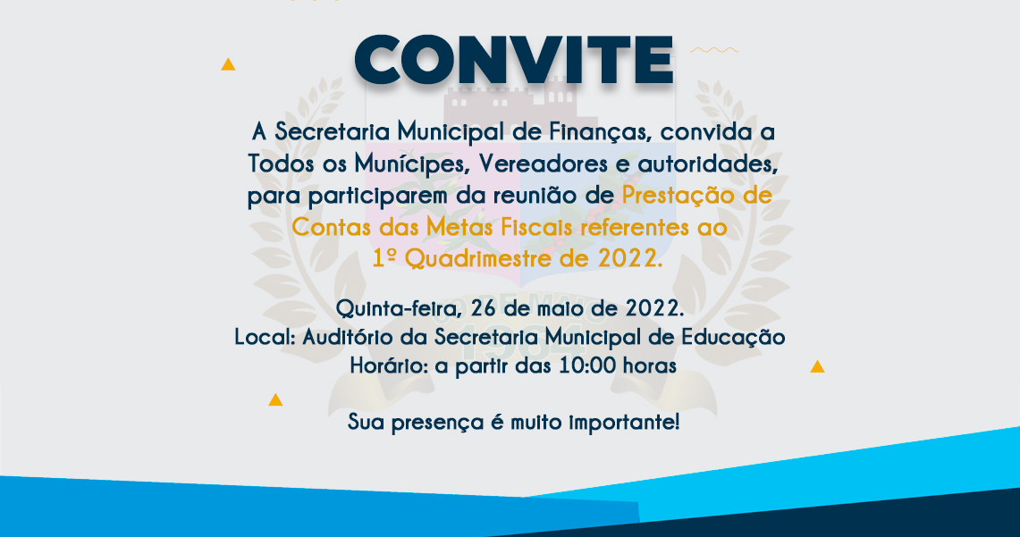 PRESTAÇÃO DE CONTAS DAS METAS FISCAIS REFERENTES AO 1ª QUADRIMESTRE DE 2022