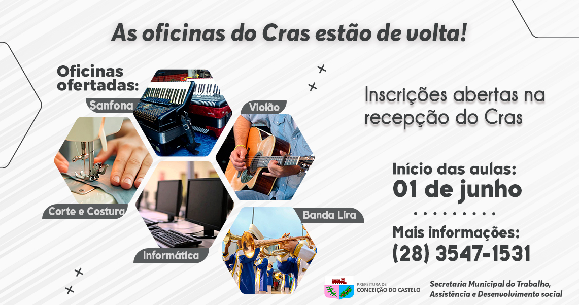 INSCRIÇÕES ABERTAS PARA AS OFICINAS SOCIOASSISTENCIAIS DO CRAS