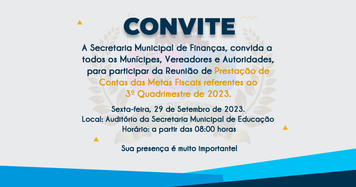 PARTICIPE DA REUNIÃO DE PRESTAÇÃO DE CONTAS DAS METAS FISCAIS DO 3º QUADRIMESTRE DE 2023