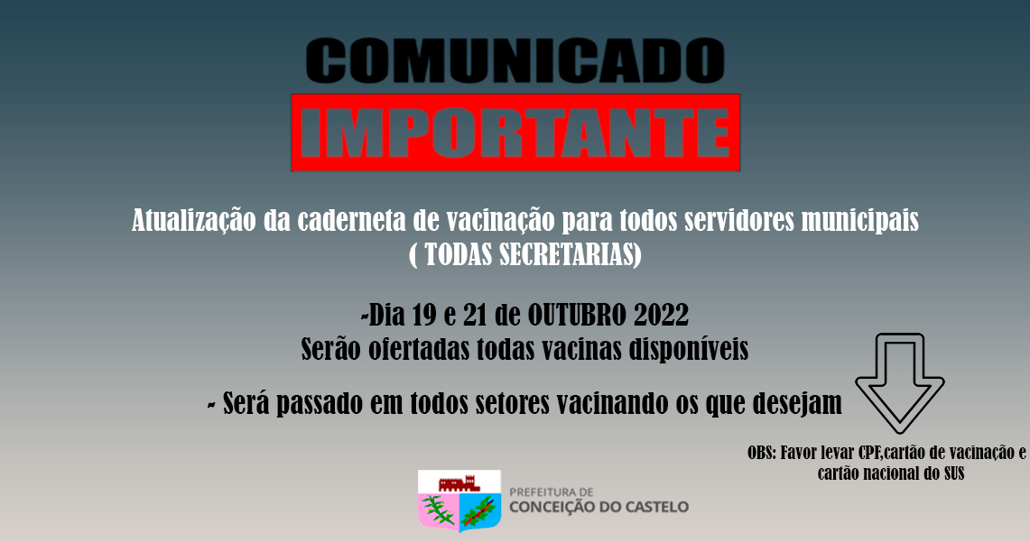 CAMPANHA PARA ATUALIZAR A CADERNETA DE VACINAÇÃO DOS SERVIDORES MUNICIPAIS 