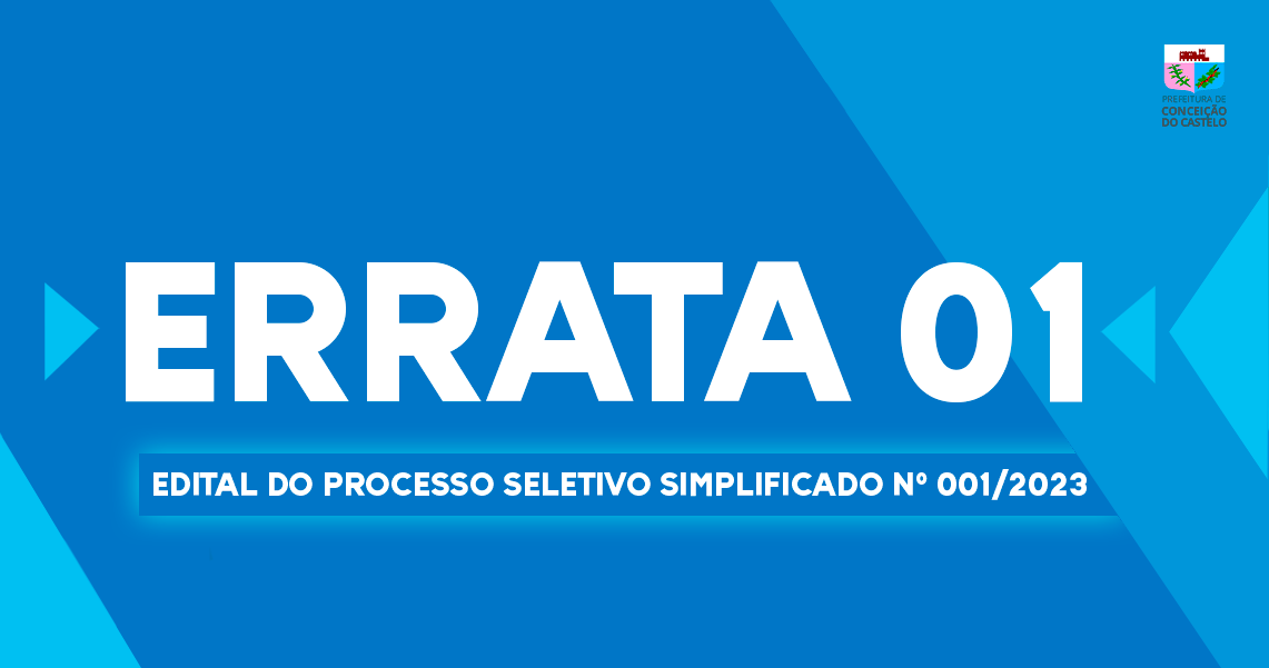 ERRATA 01 - PROCESSO SELETIVO SIMPLIFICADO Nº 001/2023