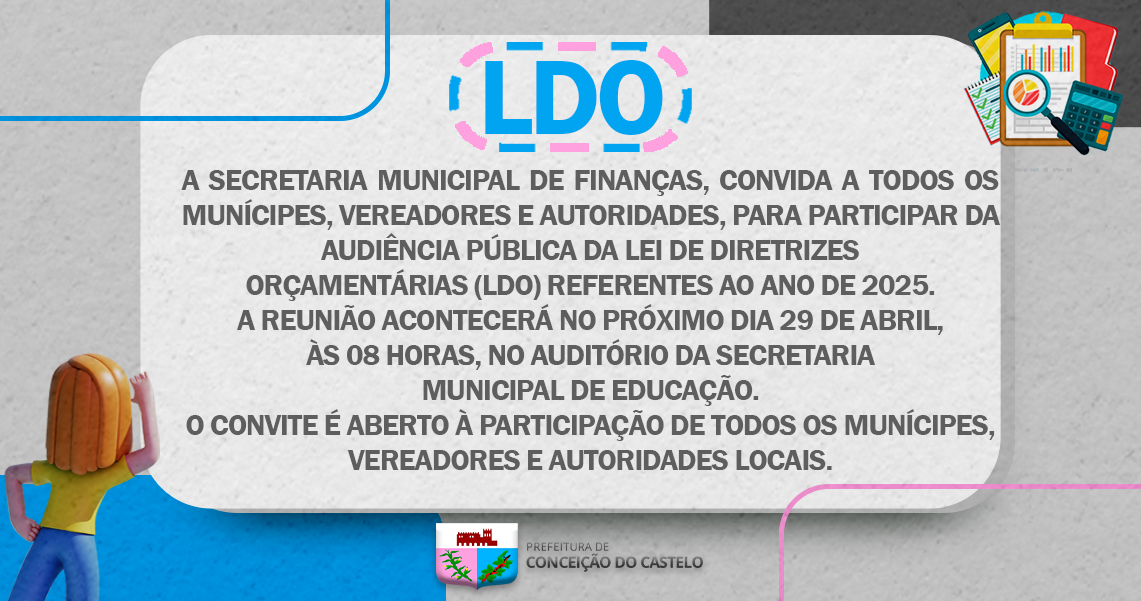 PREFEITURA REALIZA AUDIÊNCIA PÚBLICA REFERENTE A LDO 2025