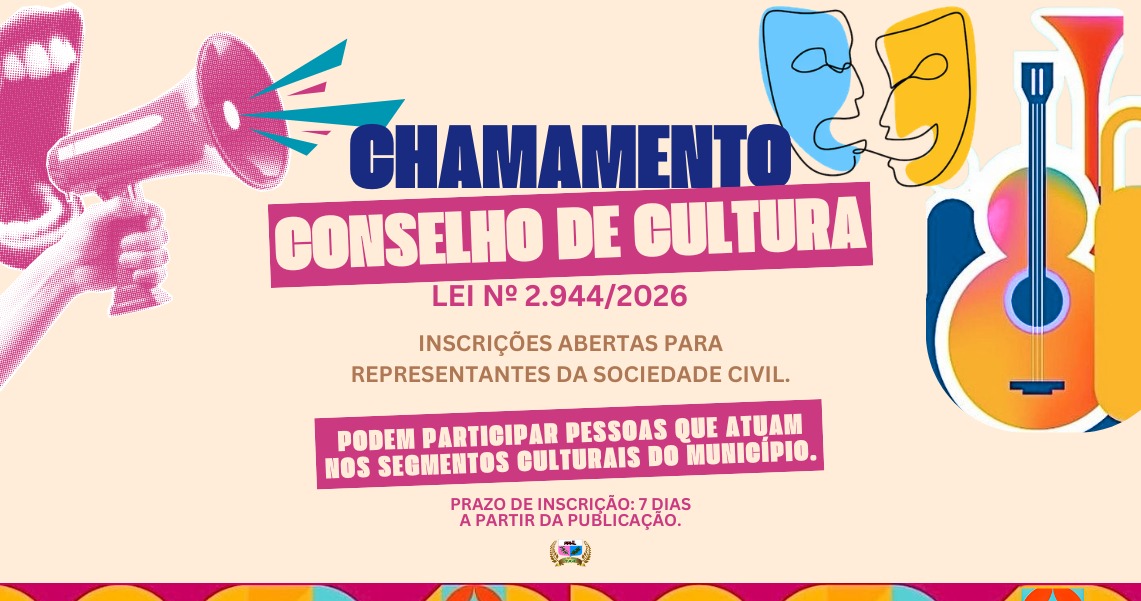 CHAMAMENTO PÚBLICO CONSELHO MUNICIPAL DE CULTURA