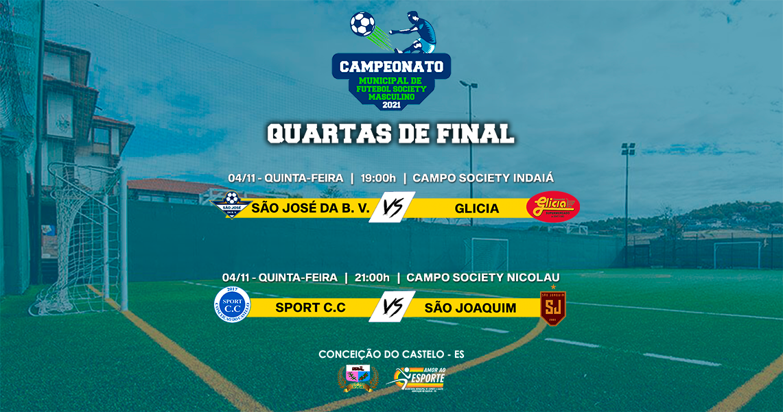 QUARTAS DE FINAL DO FUTEBOL SOCIETY MASCULINO