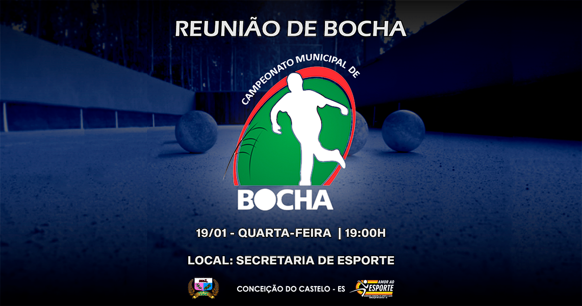 REUNIÃO CAMPEONATO MUNICIPAL DE BOCHA 2022