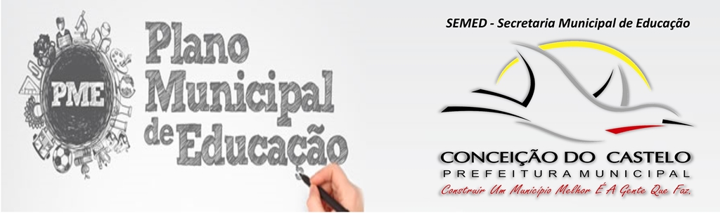 SEMED discute a elaboração do Plano Municipal de Educação com a sociedade conceiçoense nesta quarta-feira, 29