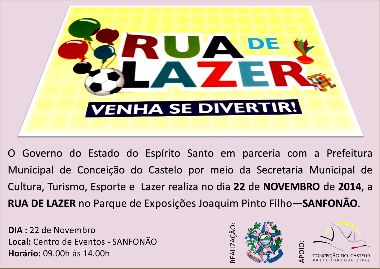 Governo do Estado promove Rua de Lazer no dia 22 de novembro no Sanfonão