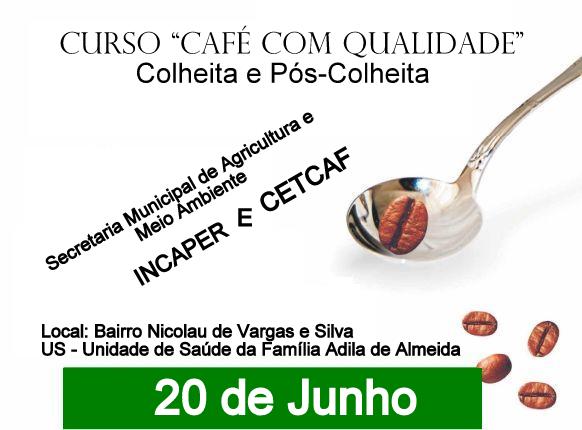 Secretaria Municipal de Agricultura e Meio Ambiente promove “curso de qualidade do café” colheita e pós-colheita