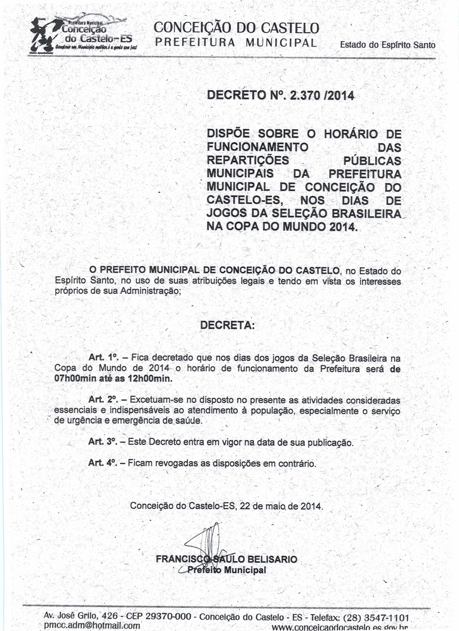 Prefeitura decreta que no dias dos jogos da seleção brasileira na Copa do Mundo de 2014 o horário será das 07h às 12h