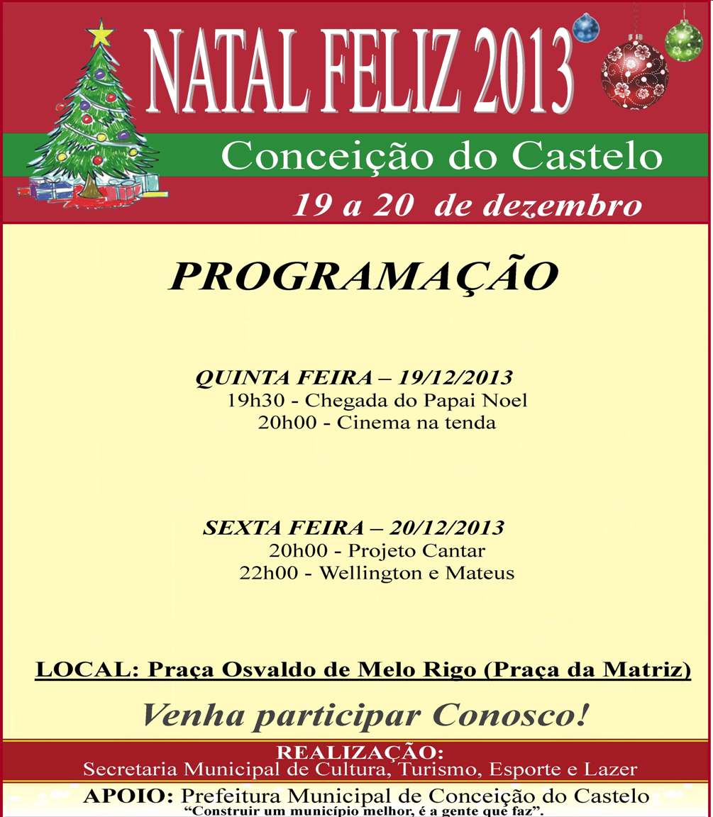 Programação Natal Feliz 2013 foi adiada para os dias 19 e 20 de dezembro