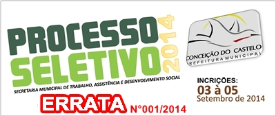 Errata n° 001/2014 do processo seletivo simplificado da Prefeitura Municipal para o programa Casa Lar