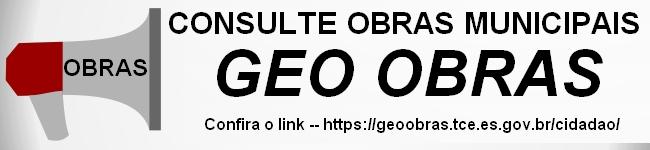 GEO OBRAS! Consulte aqui as obras de Conceição do Castelo
