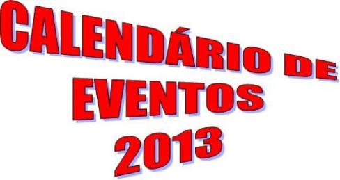 Lançado no município o Calendário Oficial de Eventos 2013