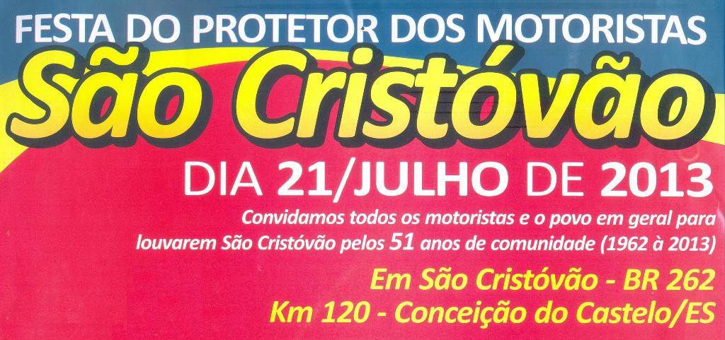 Festa do protetor dos motoristas em São Cristovão no dia 21 de julho