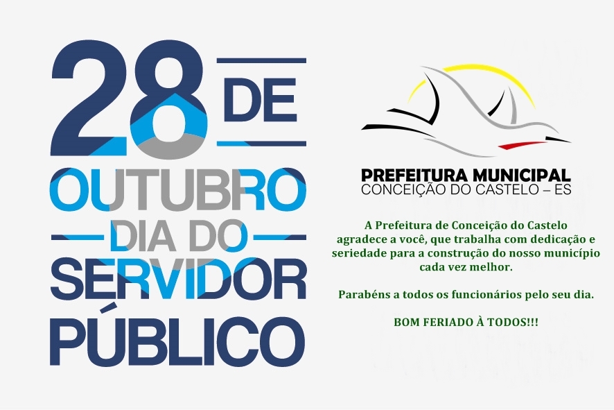 Prefeitura parabeniza os servidores desta municipalidade e deseja um bom  feriado a todos - PREFEITURA DE CONCEIÇÃO DO CASTELO - ES