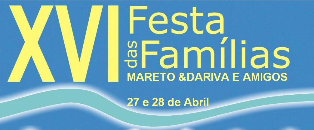 XVI Festa das famílias Mareto & Dariva e amigos nos dias 27 e 28 de abril