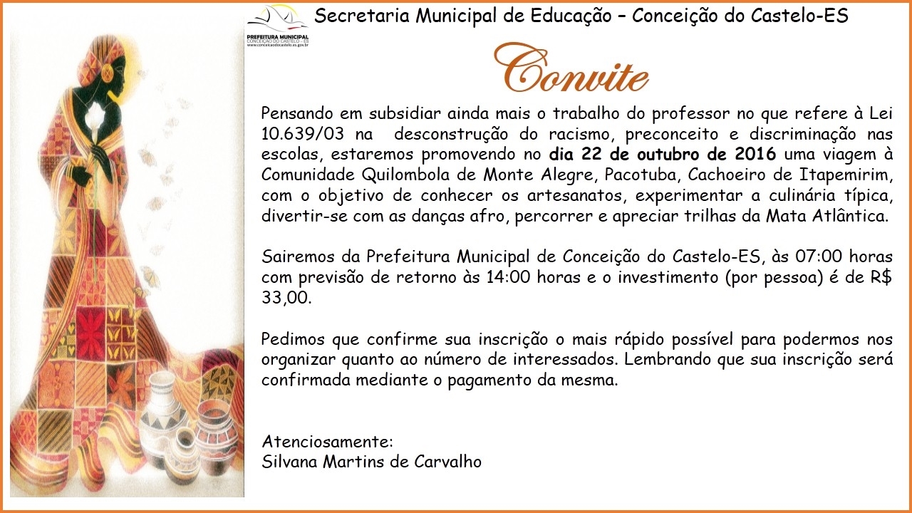 SEMED convida os profissionais da educação municipal para participar de uma viagem a Comunidade Quilombola no dia 22 de outubro