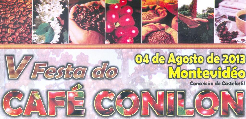 V Festa do café conilon em Montevidéo no dia 04 de agosto