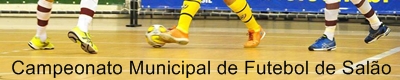Hoje, terça-feira, 15, setembro tem rodada do Campeonato Municipal de Futebol de Salão
