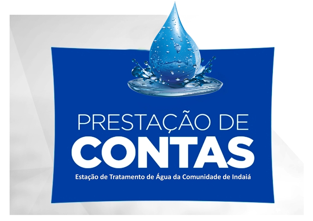 Estação de Tratamento de Água da Comunidade de Indaiá apresenta a prestação de contas do ano de 2015