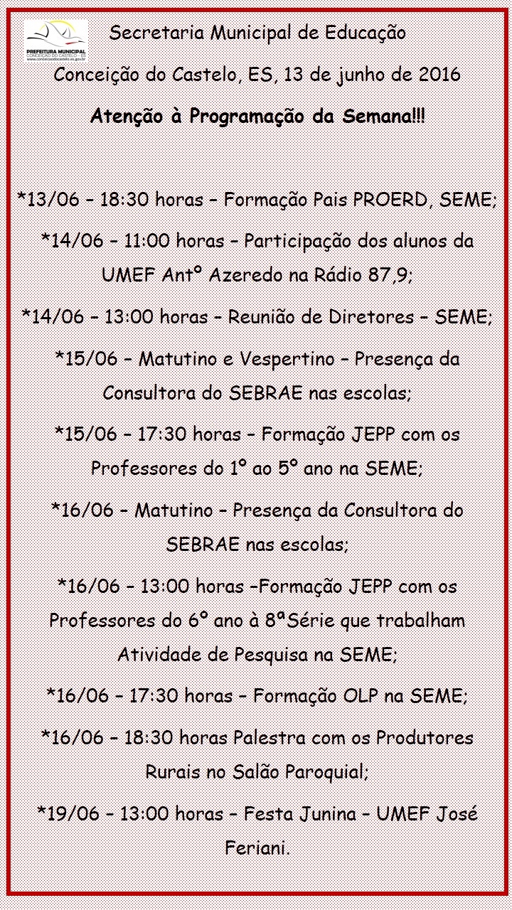 Educação disponibiliza programação da semana (13 a 19 de junho)