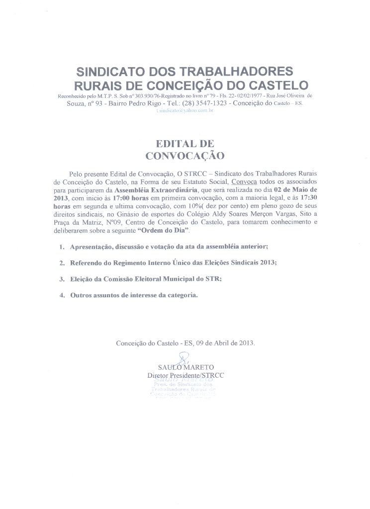 Sindicato dos Trabalhadores Rurais convoca os associados para Assembléia Extraodinária no dia 02 de maio
