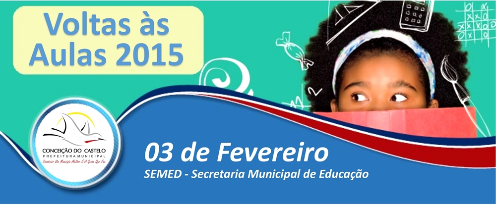 Escolas Municipais preparam a Volta às Aulas em 2015